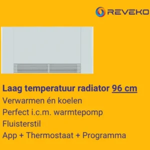 Laag temperatuur radiator voor warmtepomp 96 cm