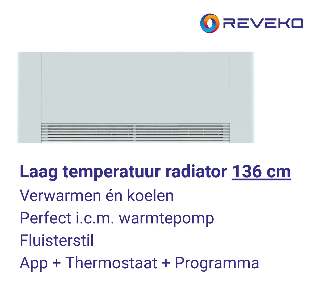 Laag temperatuur radiator 136 cm